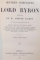 OEUVRES COMPLETES DE LORD BYRON TRADUCTION DE M. AMEDEE PICHOT, VOL I-IV, PARIS  1877