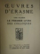 OEUVRES D'ERASME, LE PREMIER LIVRE DES COLLOQUES, TOME DEUXIEME