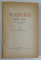 OPERE ALESE , TEATRU , CRONICI DRAMATICE , VOLUMUL I de MIHAIL SEBASTIAN , 1962