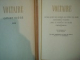 OPERE ALESE VOL I , II , III de VOLTAIRE , 1956 , ATENTIE PREZINTA SUBLINIERI SI INSEMNARI