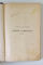 OPERE COMPLETE  - TEATRU VOL. I - EDITIA II de VASILE ALECSANDRI , 1907 * PREZINTA PETE SI DEFECT AL COTORULUI