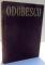 OPERE de ALEXANDRU ODOBESCU, VOL I - II , 1965