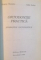 ORTODONTIE PRACTICA, APARATELE ORTODONTICE de DRAGOS STANCIU, LIDIA BOBOC, 1999