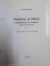 PACATUL SI FRICA , CULPABILITATEA IN OCCIDENT (SECOLELE XIII - XVIII) , VOL. I - II de JEAN DELUMEAU , 1997