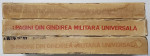 PAGINI DIN GANDIREA MILITARA UNIVERSALA , VOLUMELE I - III , editie ingrijita de SIMION PITEA  si GHEORGHE  TUDOR , 1984-1988