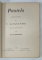 PASTELS , POESIES ROUMAINES de V. ALECSANDRI , traduit en vers francais par GEORGES BENGESCO , 1902 , COPERTE REFACUTE *
