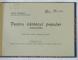 PENTRU CANTECUL POPULAR (PRECIZARI ) de LECA MORARIU , CERNAUTI , 1933 , CONTINE EXLIBRISUL AUTORULUI*
