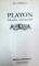 PLATON,FILOSOFIA DIALOGURILOR de AL.POSESCU, 1971