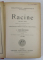 RACINE - THEATRE CHOISI par L. GASC - DESFOSSES , illustree par E. MAS , 1897