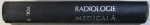 RADIOLOGIE MEDICALA VOL II de PROF.DR.GH.SCHMITZER in colaborare cu DR.I.ZISSU , DR.I.PANA, DR.V.GRANCEA