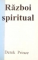 RAZBOI SPIRITUAL de DEREK PRINCE , 1987