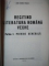 RECITIND LITERATURA ROMANA VECHE VOL. I - II  de DAN HORIA MAZILU , Bucuresti 1994