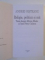 RELIGIE, POLITICA SI MIT TEXTE DESPRE MIRCEA ELIADE SI IOAN PETRU CULIANU de ANDREI OISTEANU 2007