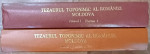 TEZAURUL TOPONIMIC AL ROMANIEI , MOLDOVA , REPERTORIUL ISTORIC AL UNITATILOR ADMINISTRATIV - TERITORIALE , 1722 - 1988 , VOLUMELE I - II , 1991 - 1992