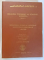 TEZAURUL TOPONIMIC AL ROMANIEI , MOLDOVA , REPERTORIUL ISTORIC AL UNITATILOR ADMINISTRATIV - TERITORIALE , 1722 - 1988 , VOLUMELE I - II , 1991 - 1992