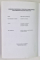 ROMANIA - REPUBLICA FEDERALA GERMANIA , INCEPUTUL RELATIILOR DIPLOMATICE , 1966 - 1967 , VOLUMUL I , 2009 *DEDICATIE