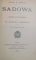 SADOWA ETUDE DE STRATEGIE ET DE TACTIQUE GENERALE par GENERAL H. BONNAL , 1901