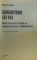 SAMARITENII CEI RAI , MITUL LIBERULUI SCHIMB SI ISTORIA SECRETA A CAPITALISMULUI de HA-JOON CHANG , 2012 * MICI DEFECTE