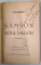 SAMSON si NOUL DAGON , roman de A.L. ZISSU , roman , CONTINE DEDICATIA AUTORULUI CATRE LIVIU REBREANU * , 1939 *