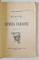 SCHITE DIN ISTORIA CRAIOVEI de AUGUST PESSIACOV, EDITIA A II-A  1914