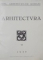 SOC. ARHITECTILOR ROMANI: ARHITECTURA, VOLUMUL VI  1930