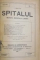 SPITALUL , REVISTA MEDICALA LUNARA , IANUARIE-DECEMBRIE , ANUL XLI , NO. 1-12 , LIPSA NR. 8,9  1921