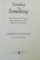 STANDING FOR SOMETHING , 10 NEGLECTED VIRTUES THAT WILL HEAL OUR HEARTS AND HOMES by GORDON B. HINCKLEY , 2000