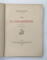 SUR LA VOIE GLORIEUSE par ANATOLE FRANCE , 1915 , COPERTE CARTONATE REFACUTE EXEMPLAR 43 DIN 165 *