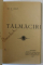 TALMACIRI , versuri de ST. O.IOSIF , 1909