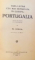 TARA LATINA CEA MIA DEPARTATA IN EUROPA : PORTUGALIA de N. IORGA , 1928