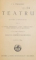 TEATRU de I.L. CARAGIALE , VOL I-II , EDITIA A VIII A , 1945