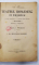 TEATRU ROMANESC IN RAZBOI  - I ) TEARUL REFUGIULUI  - II ) TEATRUL PACEI SEPARATE  - 1917 - 1919  -CRONICI SI INSEMNARI de PAUL I. PRODAN  , cu o prefata de I. AL. BRATESCU - VOINESTI , 1921