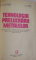 TEHNOLOGIA PRELUCRARII METALELOR , MANUAL PENTRU LICEE , CLASELE A IX A SI A X A de N. ATANASIU...GH. PEPTEA , 1978