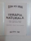 TERAPIA NATURALA de ELENA NITA IBRIAN 1997 , COPERTA SPATE ESTE UZATA