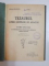 TEZAURUL LIMBEI GERMANE DE AFACERI. CURS SPECIAL DE TERMINOLOGIE SI FRAZEOLOGIE COMERCIALA ROMANO-GERMANA de NICOLAE FILIPOVICI, CONTINE DEDICATIA AUTORULUI  1910