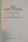 THE LAST TYCOON , AN UNFINISHED NOVEL by F. SCOTT FITZGERALD