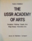 THE USSR ACADEMY OF ARTS de VLADIMIR KEMENOV, 1982