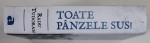 TOATE PANZELE SUS ! de RADU TUDORAN , 2022,