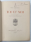 TOI ET MOI par PAUL GERALDY , dessins d ' EDOUARD VUILLARD ,  1926, EXEMPLAR NUMEROTAT 21753 DIN 22000 *
