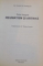 TOTUL DESPRE REUMATISM SI ARTRITA de DR. ROBERT YOUNGSON  , 2002