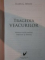 TRAGEDIA VEACURILOR , MAREA LUPTA DINTRE HRISTOS SI SATANA de ELLEN G. WHITE , 2011