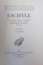 TRAGEDIES par ESCHYLE : LES SUPPLIANTES , LES PERSES , LES SEPT CONTRE THEBES , PROMETHEE ENCHAINE , ORESTIE , , traduction PAUL MAZON , 1947