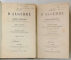 TRAITE D 'ALGEBRE par JOSEPH BERTRAND , VOLUMELE I - II , 1885 -1887