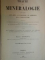 TRAITE DE MINERALOGIE par RAOUL JAGNAUX  1885