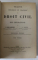 TRAITE THEORIQUE ET PRATIQUE DE DROIT  CIVIL , DES OBLIGATIONS  par G. BAUDRY - LACANTINERIE et  L. BARDE  ,  VOLUMELE I , II ,  III P1. , III .P2 .  , 4 CARTI , 1905