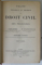 TRAITE THEORIQUE ET PRATIQUE DE DROIT  CIVIL , DES PERSONNES  par G. BAUDRY - LACANTINERIE et M. HOUQUES - FOURCADE  ,  VOLUMELE I - III , 1902