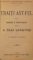 TRAITI ASTFEL SAU INSTIINTARI SI SFATUTI PRACTICE PENTRU A TRAI SANATOSI SI A TAMADUI BOLILE , 1895