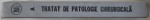 TRATAT DE PATOLOGIE CHIRURGICALA de E.PROCA,vol.5 partea 1,  1992