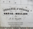 TURQUIE D 'EUROPE et GRECE ou HELLADE , HARTA de C.V. MONIN , CONTINE SI MOLDOVA , TARA ROMANEASCA SI TRANSILVANIA , 1830