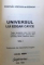 UNIVERSUL LUI EDGAR CAYCE , VOL I de DOROTHEE KOECHLIN DE BIZEMONT , 1993 * PREZINTA SUBLINIERI CU PIXUL